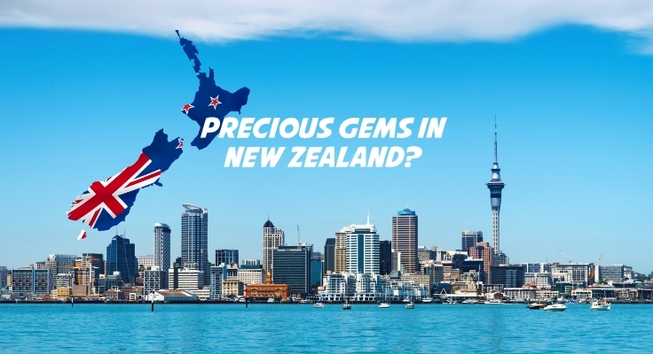 What are the precious gems in New Zealand? and How to Get There